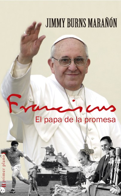 Franciscus. El papa de la promesa